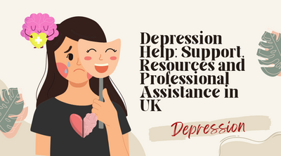 Depression Help: Support, Resources and Professional Assistance in UK